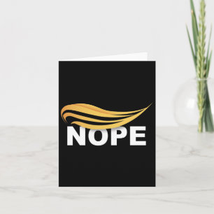 Trump 2024 Nope Not Again Funny Trump 1 Card