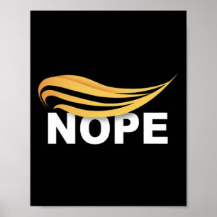 Trump 2024 Nope Not Again Funny Trump 1  Poster