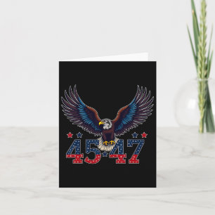 Trump 2024 President 45 And 47 American Flag Trump Card