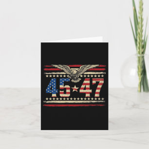 Trump 2024 President 45 And 47 American Flag Trump Card