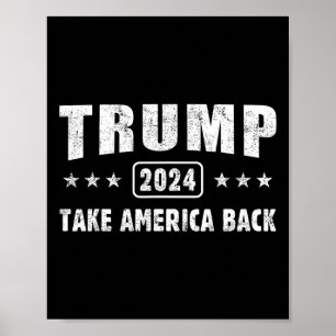 Trump 2024 Take America Back 4th Of July Men Women Poster