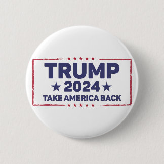 Trump 2024 Take America Back 6 Cm Round Badge