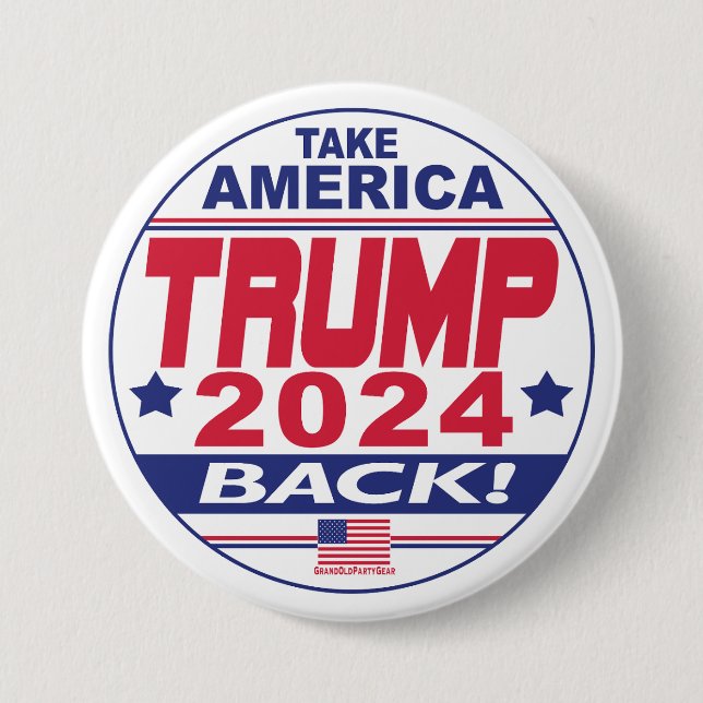 Trump 2024 Take America Back 7.5 Cm Round Badge (Front)