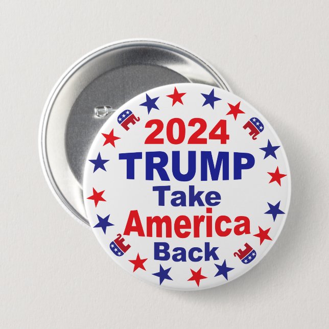 TRUMP 2024 Take America Back 7.5 Cm Round Badge (Front & Back)