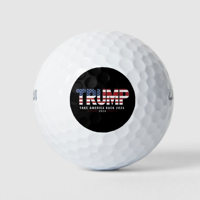 Trump 2024 Take America Back American 2024 Gifts Golf Balls (Front)