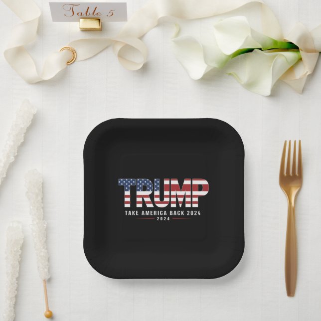 Trump 2024 Take America Back American 2024 Gifts Paper Plate (Wedding)