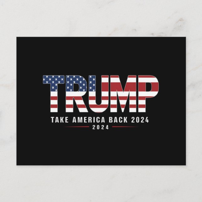 Trump 2024 Take America Back American 2024 Gifts Postcard (Front)