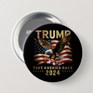 Trump 2024 Take America Back American Flag Trump 2 7.5 Cm Round Badge