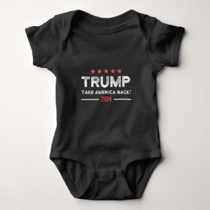Trump 2024 Take America Back Baby Bodysuit