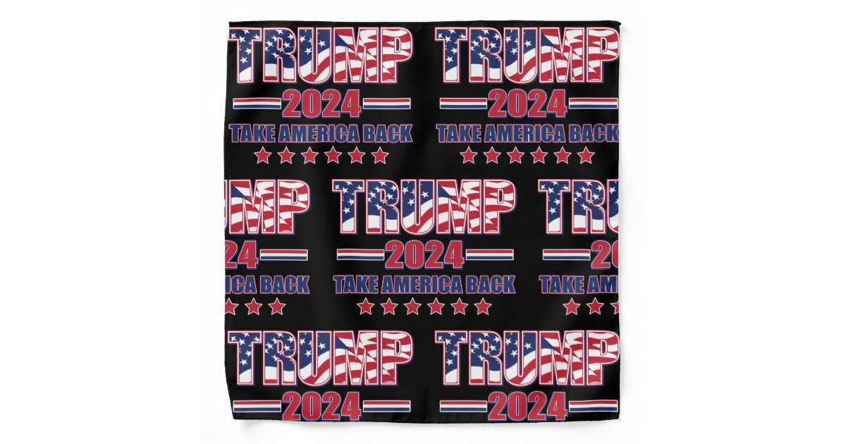 Trump 2024 Take America Back Bandana | Zazzle.co.uk