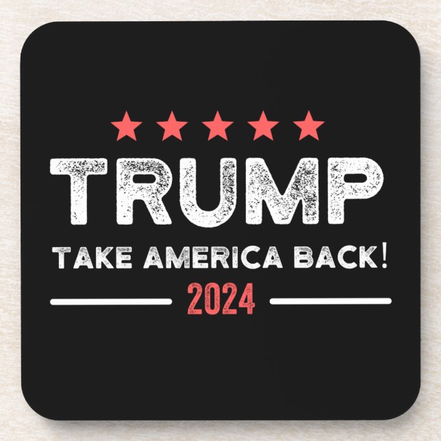 Trump 2024 Take America Back Coaster (Front)