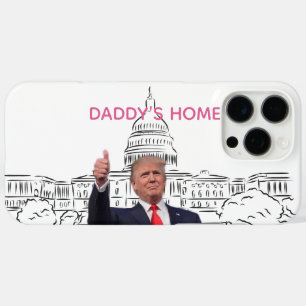 Trump 2024 Take America Back Daddy's Home iPhone 16 Pro Max Case
