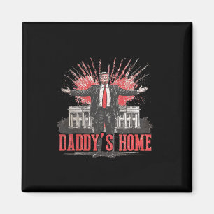 Trump 2024 Take America Back Daddy's Home Trump Pi Magnet