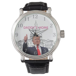 Trump 2024 Take America Back Daddy's Home Watch