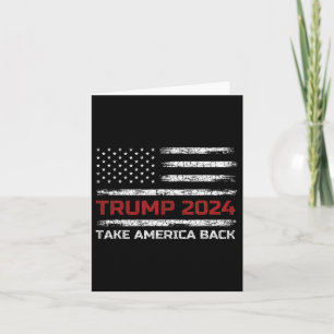 Trump 2024 Take America Back Election Patriotic Fl Card