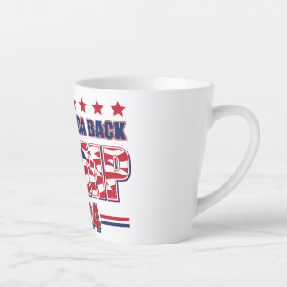Trump 2024 Take America Back Latte Mug