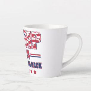 Trump 2024 Take America Back Latte Mug