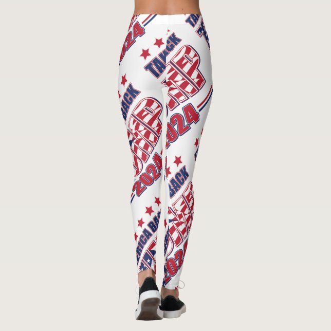 Trump 2024 Take America Back Leggings (Back)