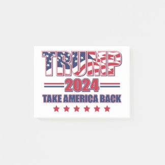 Trump-2024-Take-America-Back Post-it Notes