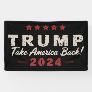 Trump 2024 Take America Back President 47 USA Banner