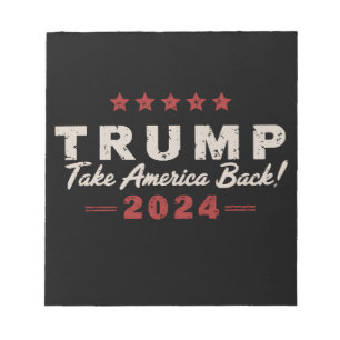 Trump 2024 Take America Back President 47 USA Notepad