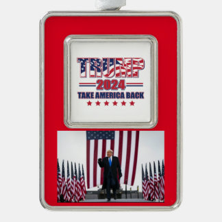 Trump 2024 Take America Back Silver Plated Framed Ornament