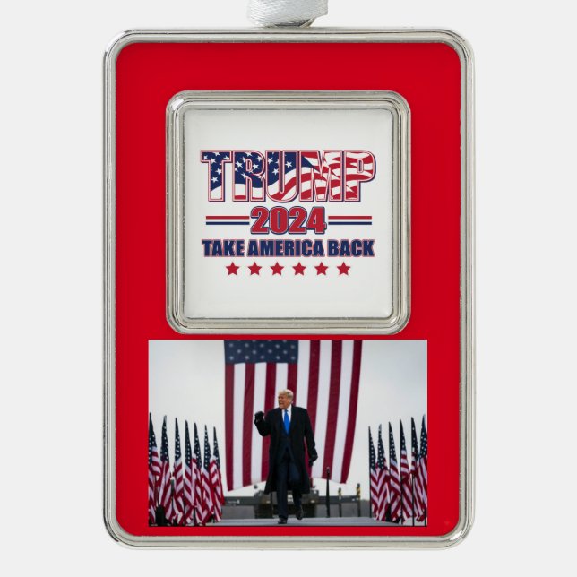 Trump 2024 Take America Back Silver Plated Framed Ornament (Front)