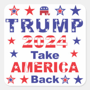 TRUMP 2024 Take AMERICA Back Square Sticker