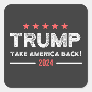 Trump 2024 Take America Back Square Sticker