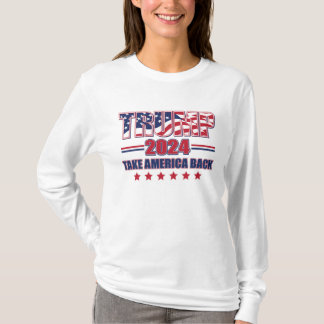 Trump 2024 Take America Back T-Shirt