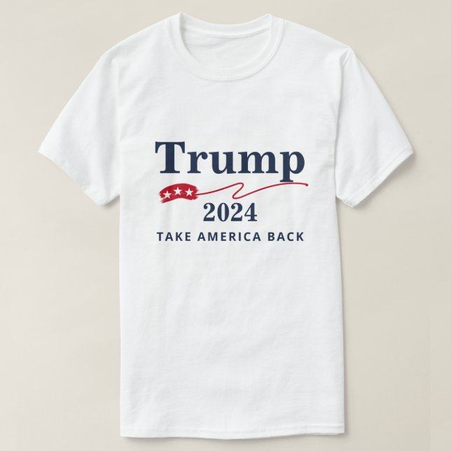 Trump 2024 Take America Back T-Shirt (Design Front)