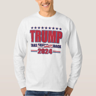 Trump 2024 Take America Back T-Shirt