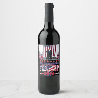 Trump 2024 Take America Back Wine Label