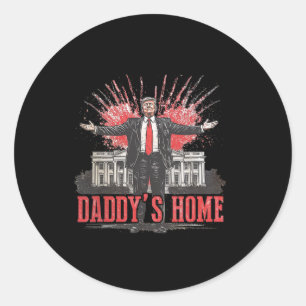 Trump 2024 Take America Ck Daddy's Home Trump Pink Classic Round Sticker