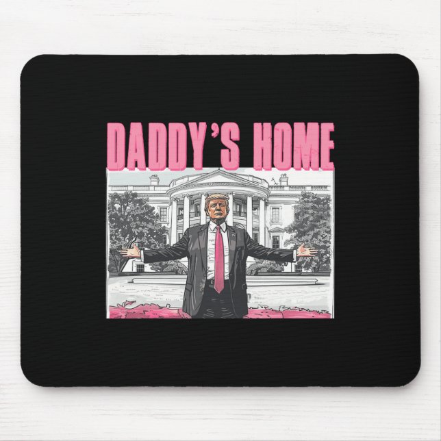 Trump 2024 Take America Ck Daddy's Home Trump Pink Mouse Mat (Front)