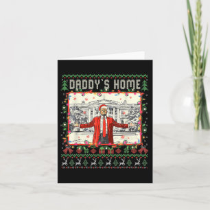 Trump 2024 Take America Ck Daddy's Home Trump Xmas Card