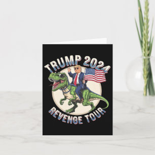 Trump 2024 The Revenge Riding Dinosaur American Fl Card
