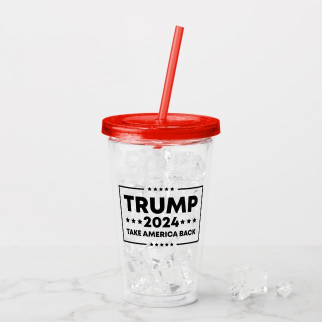 Trump 2024  Trump Take America Back Acrylic Tumbler (Back Ice)