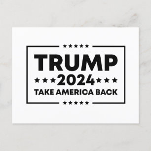 Trump 2024  Trump Take America Back Postcard