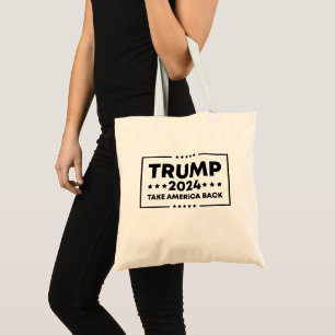 Trump 2024 Trump Take America Back Tote Bag