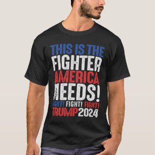 Trump 2024 Unite for America Fight! T-Shirt