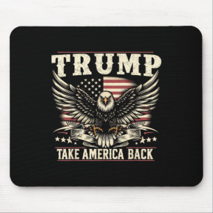 Trump 2024 Usa Flag Take America Back Eagle Americ Mouse Mat