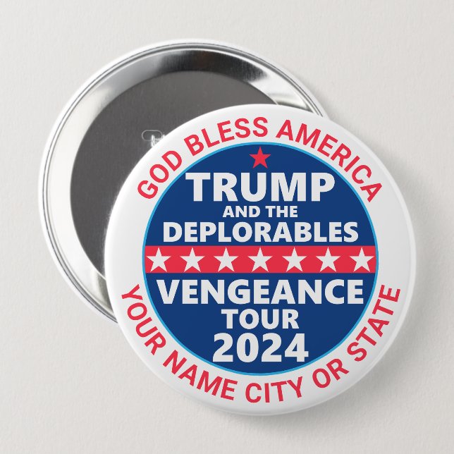 Trump 2024 Vengeance Tour Deplorables Campaign 10 Cm Round Badge (Front & Back)