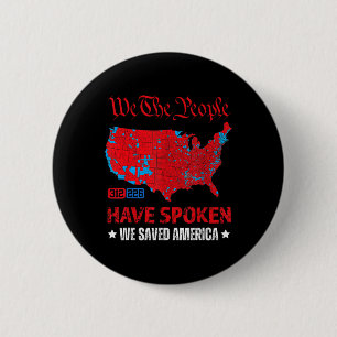 Trump 2024 We Saved America Presidential Election 6 Cm Round Badge