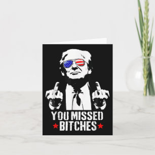 Trump 2024 _ You Missed It Card