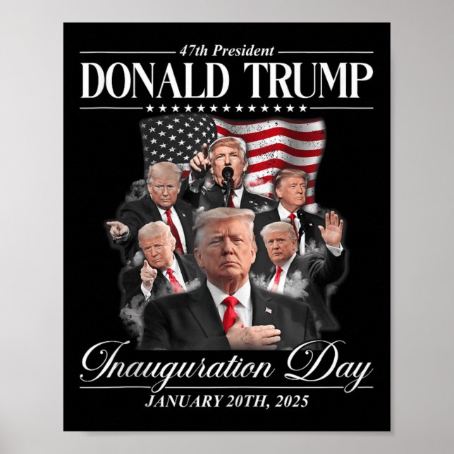 Trump 2025 47th President United State Inauguratio Poster (Front)