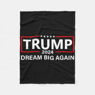 Trump 2025 Dream Big Again Fleece Blanket
