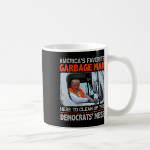 Trump 2025 Election Proud To Be Garbyge Vote Trump Coffee Mug