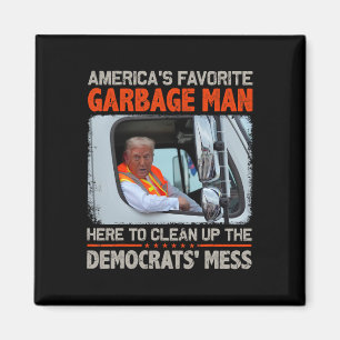 Trump 2025 Election Proud To Be Garbyge Vote Trump Magnet