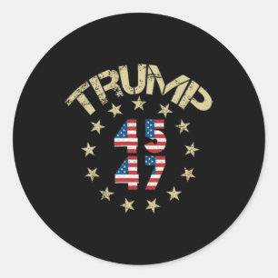 Trump 2025 Flag Take America Byck Trump Flag 45 47 Classic Round Sticker